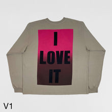 YZY 2018 Unreleased I Love It Sample Long Sleeve