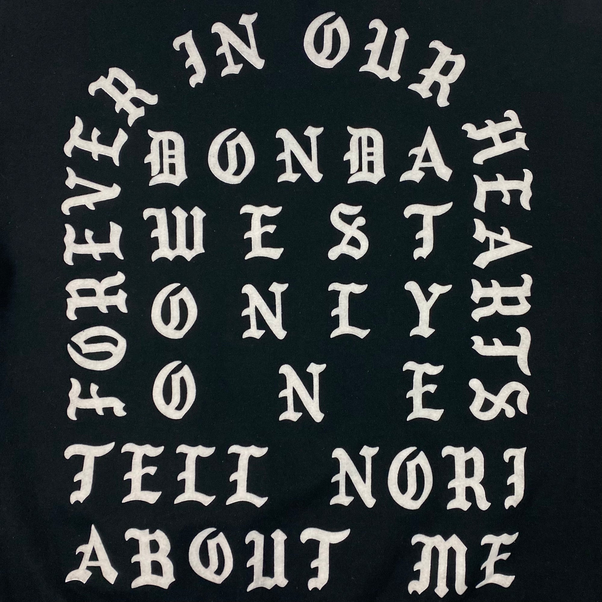 TLOP 2015 Donda ‘Only One’ Crewneck Sweater